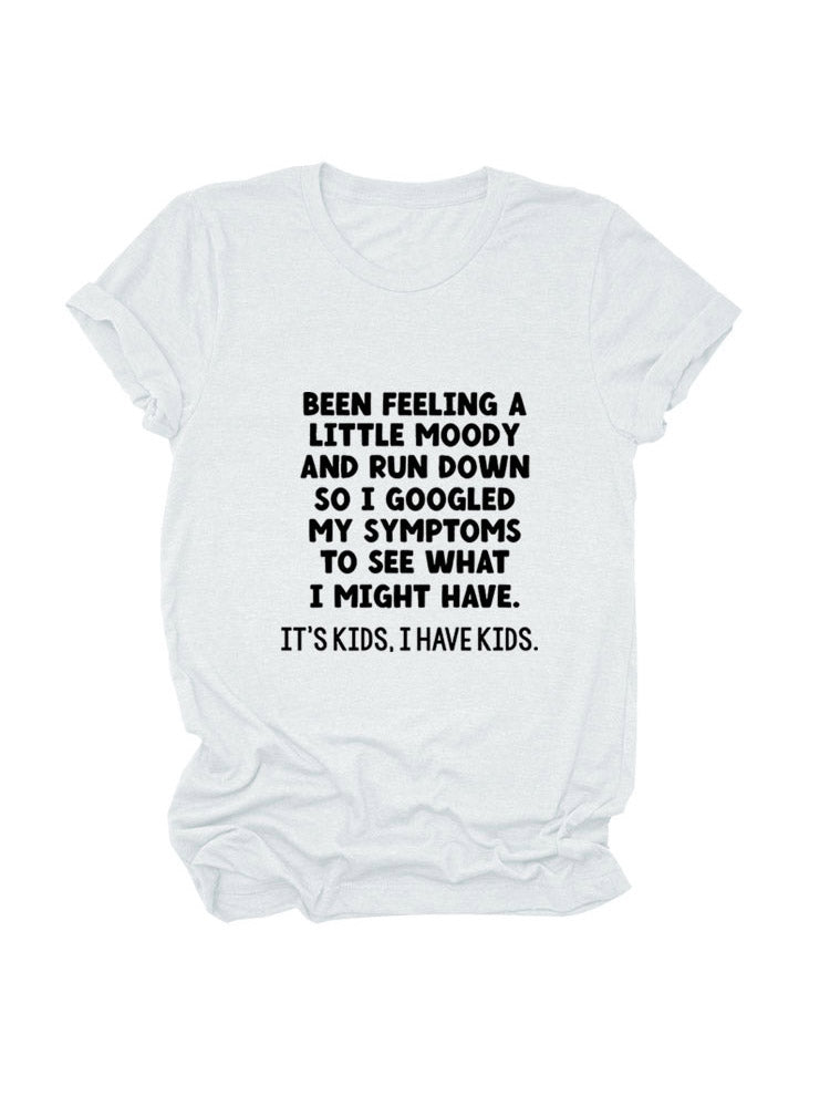 I Have Kids Tee